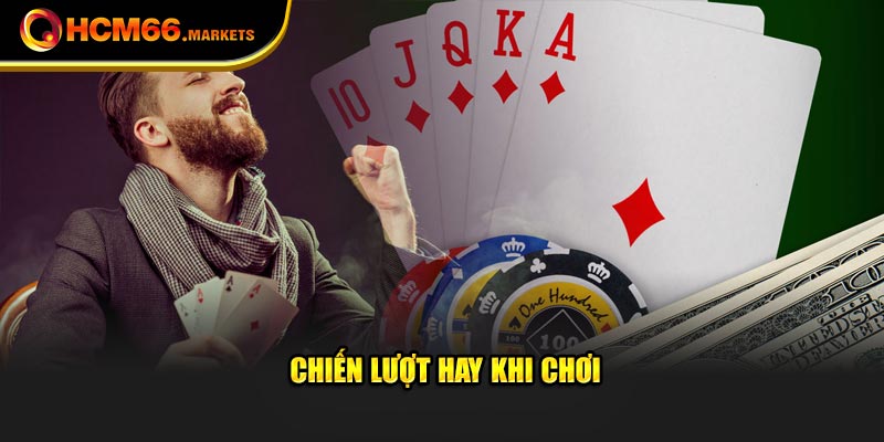 Chiến lược hay khi chơi