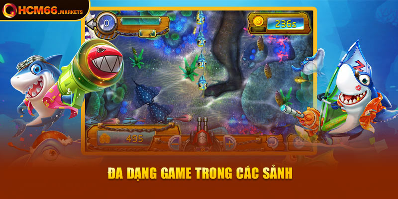 Đa dạng game trong các sảnh